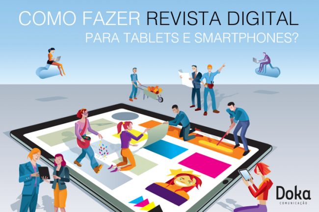 Como-fazer-revista-digital-para-Tablets-e-Smartphones-Doka-Comunicacao