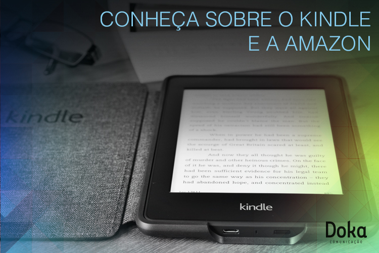 Conheça sobre o Kindle e a Amazon